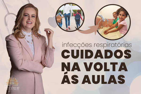 Medidas Simples para Prevenção de Doenças Respiratórias em Crianças no Início do Ano Letivo
